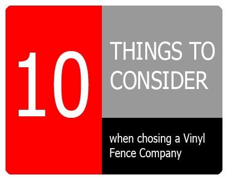 10 Things to Consider when choosing a Vinyl Fencing Company